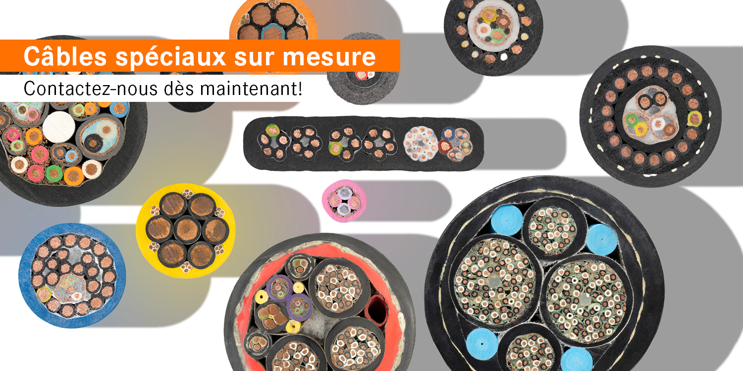 Câbles spéciaux sur mesure